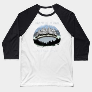 The Lakes and Windermere Peaks Baseball T-Shirt